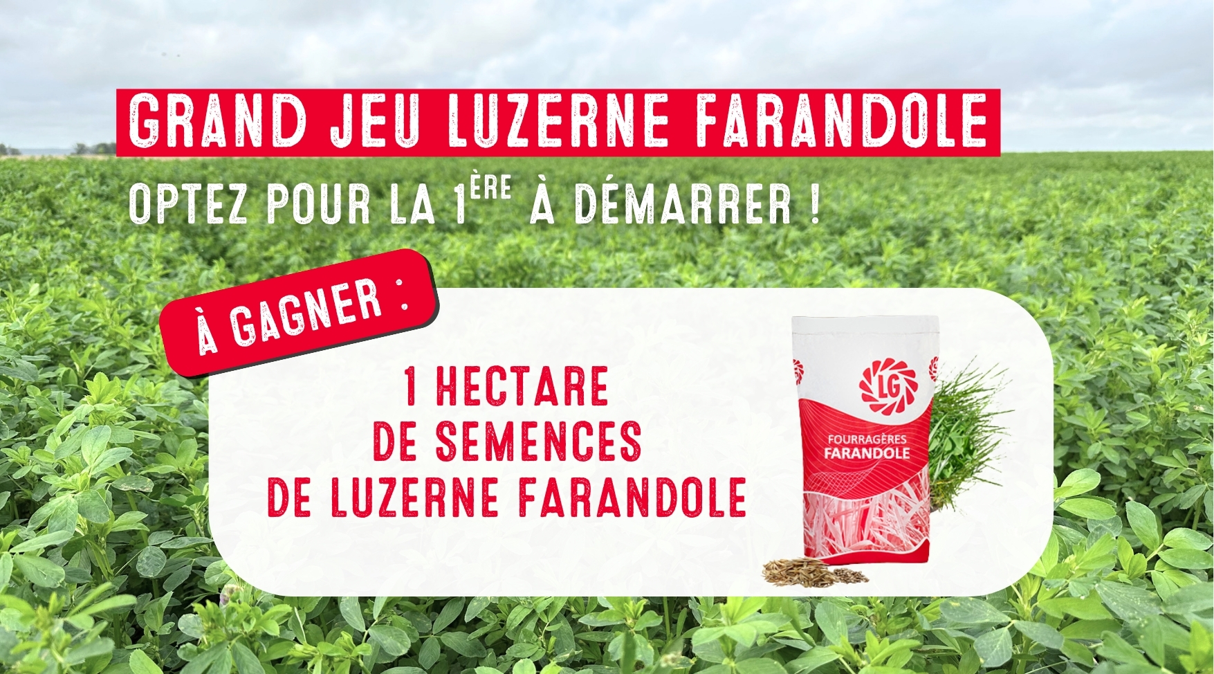 Tentez de remporter 1 hectare de semences de luzerne FARANDOLE